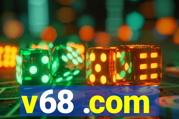 v68 .com